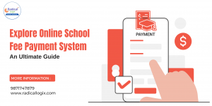 Explore Online School Fee Payment System - An Ultimate Guide